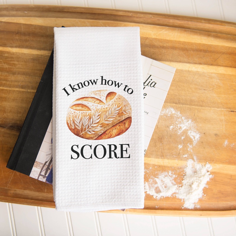 I Know How To Score Funny Sourdough Dish Towel Waffle Weave Kitchen Bread Baking