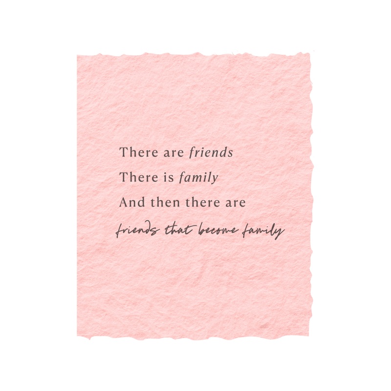 Friends that are Family | Friendship Greeting Card
