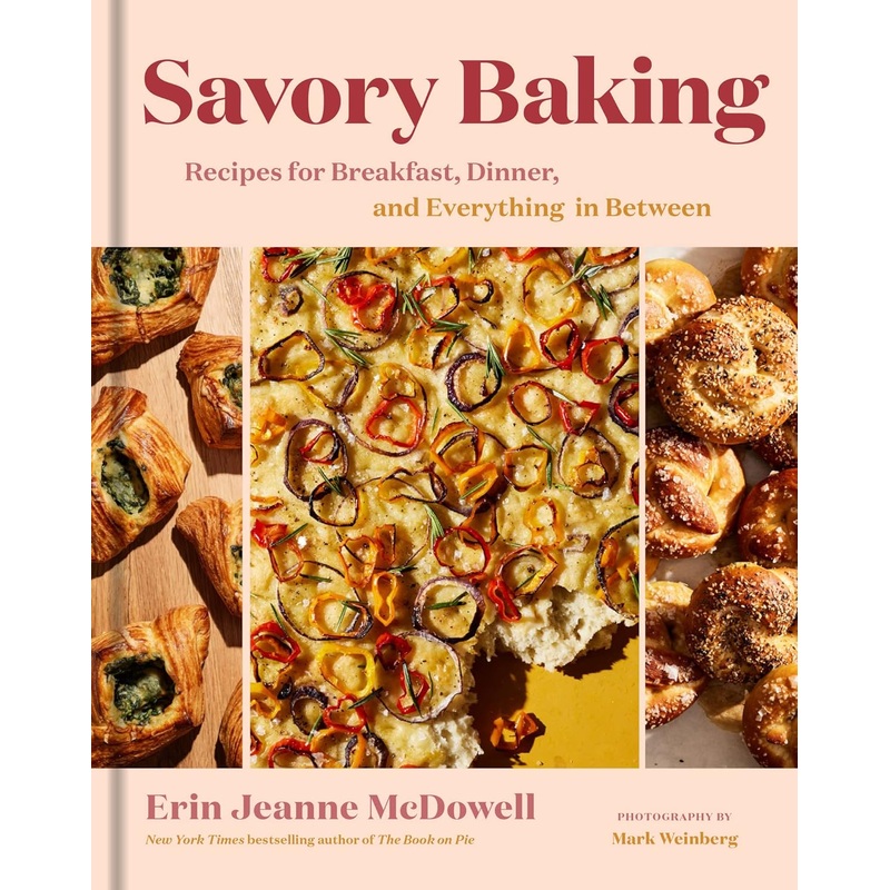 Savory Baking by Erin Jeanne McDowell