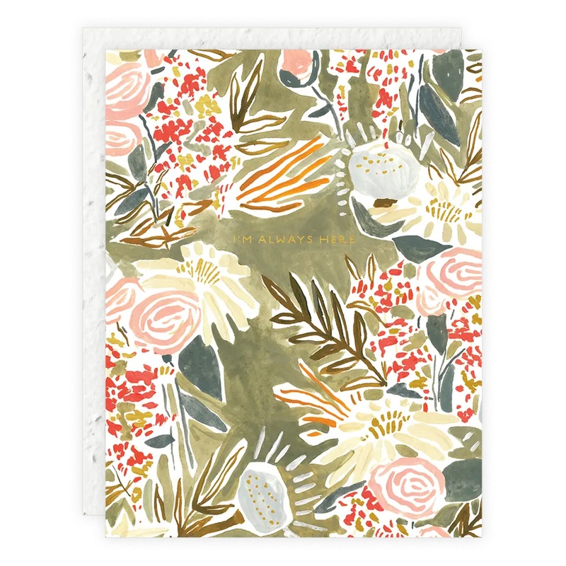 I'm Always Here - Sympathy Card