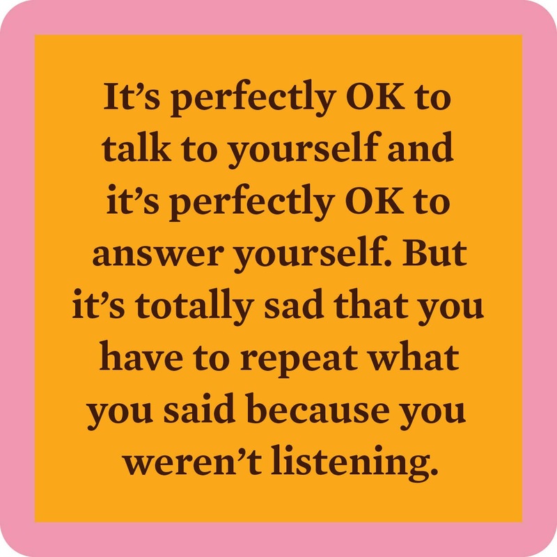 Talk To Yourself Coaster | Funny Party Gift | Home Bar Decor
